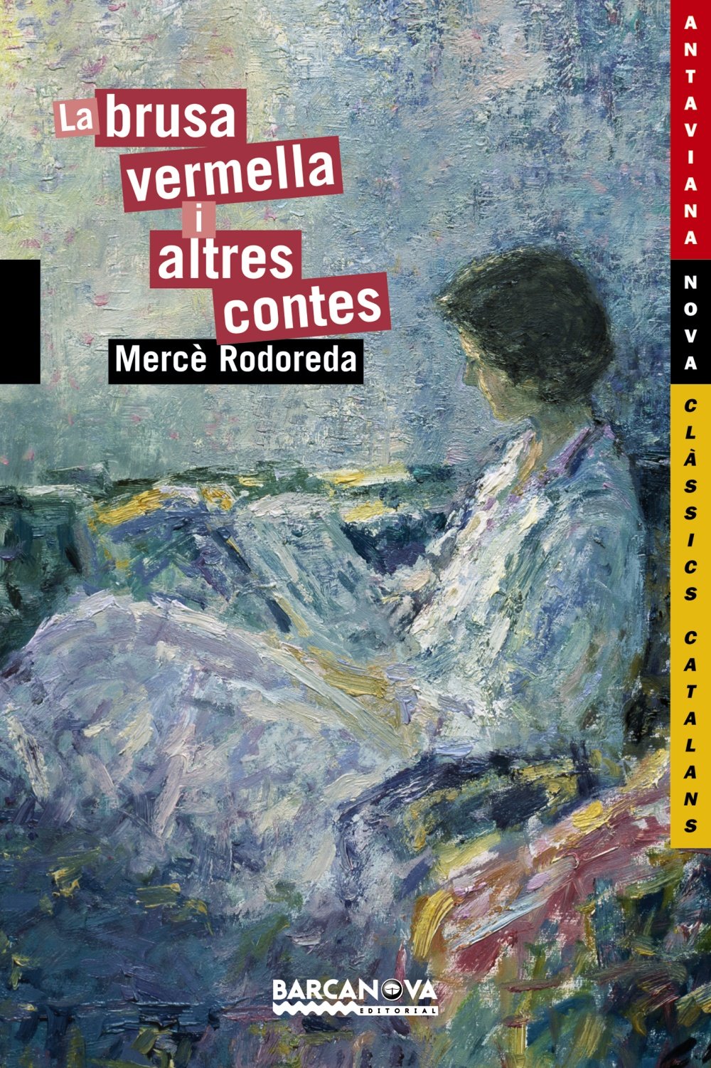 La Brusa Vermella I Altres Contes / Vermella the Witch and Other Stories book