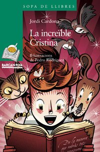La Increible Cristina / the Amazing Kristin book