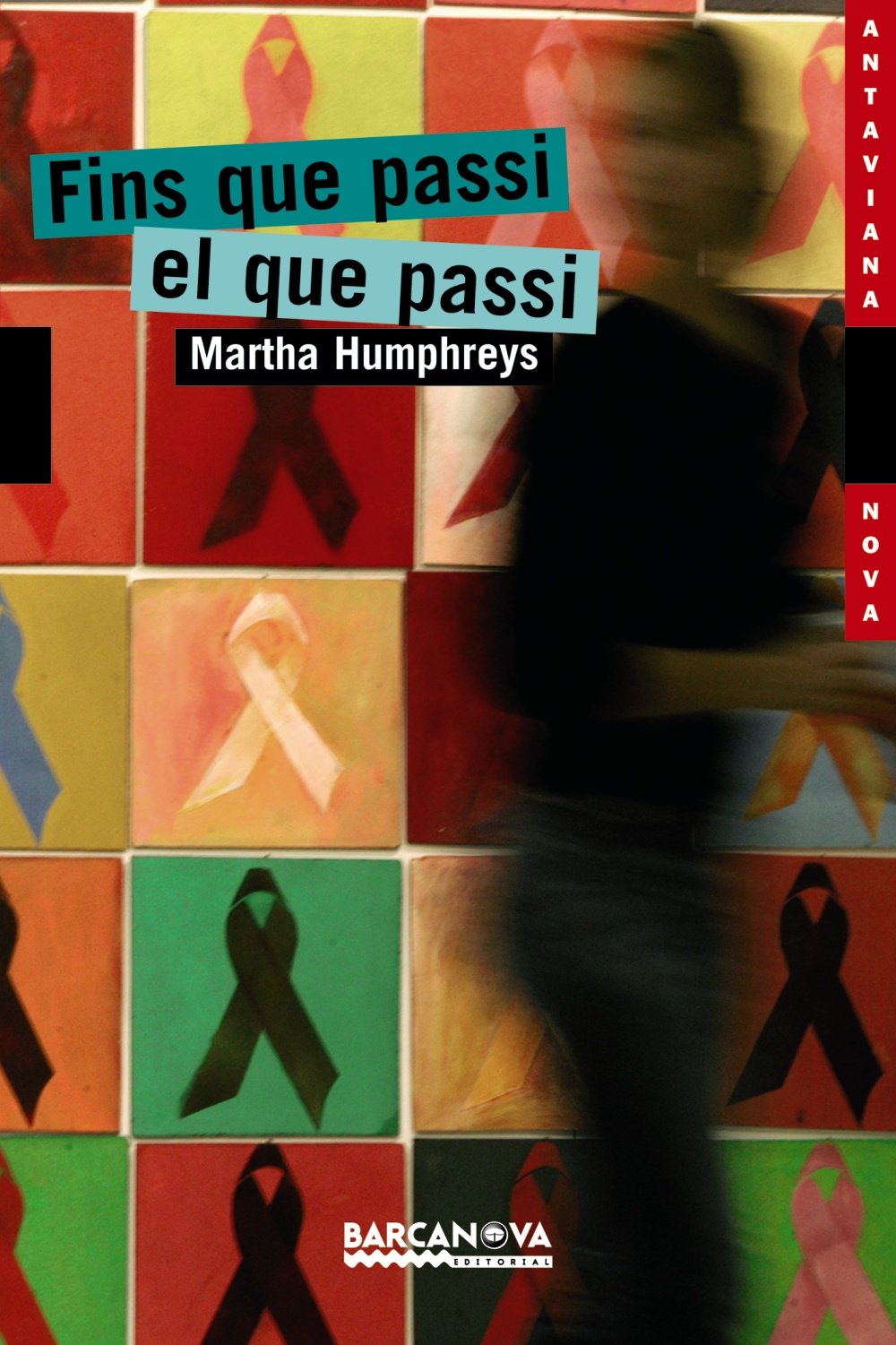 Fins Que Passi El Que Passi / Until Whatever Happens book