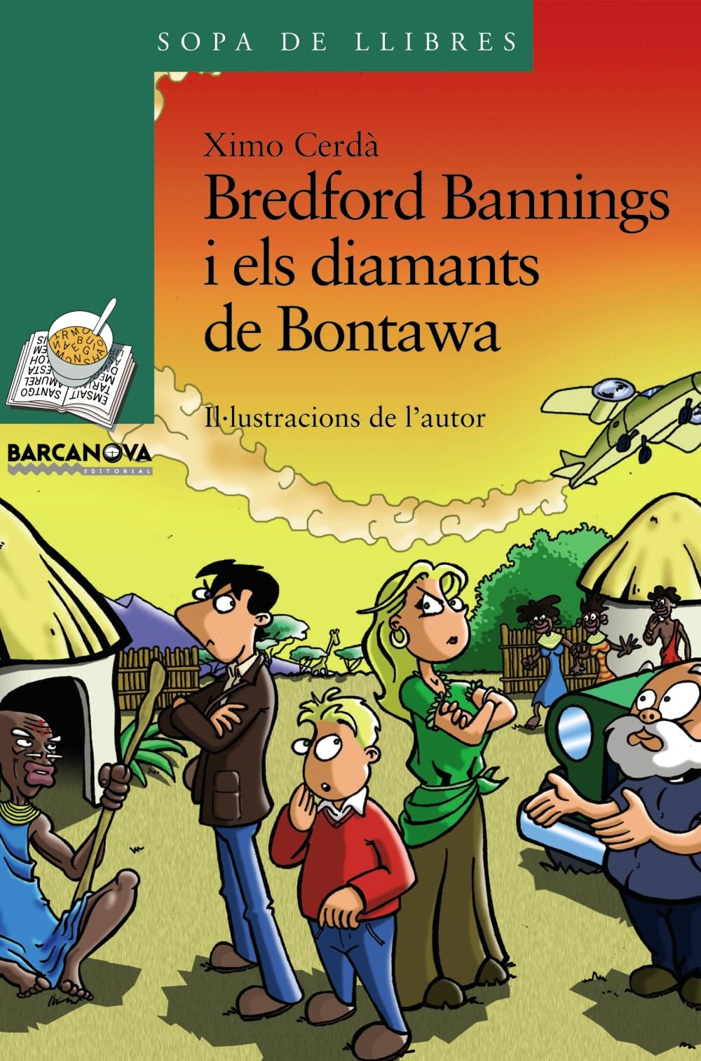 Bredford Bannings i els diamants de Bontawa (Llibres infantils i juvenils - Sopa de llibres. Sèrie verda) Novels & Short Stories
