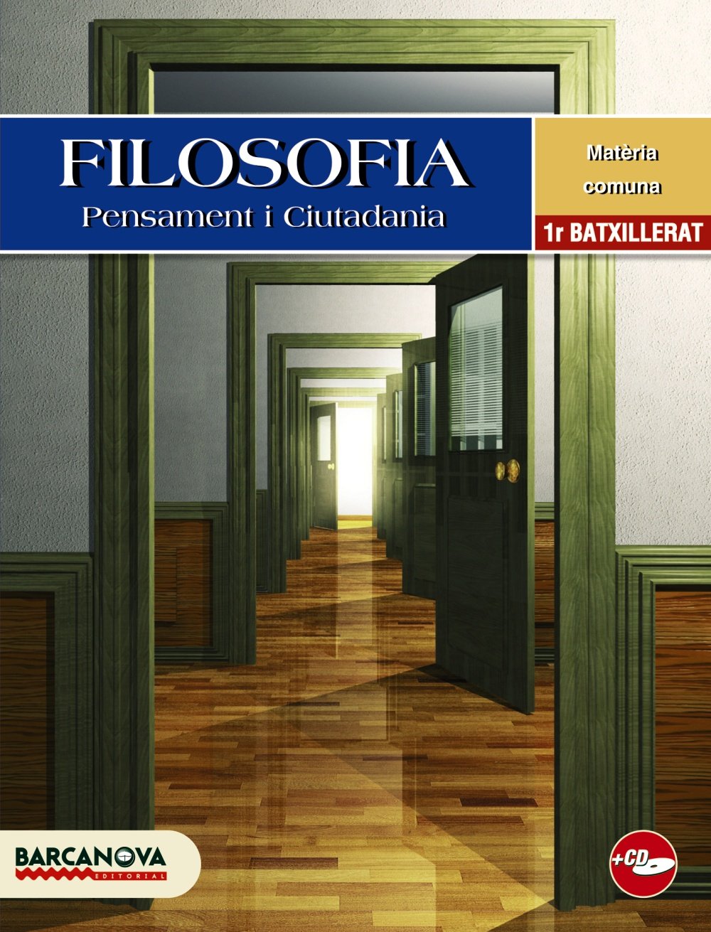 Filosofia. Pensament i Ciutadania 1r Batxillerat. Llibre de l ' alumne book