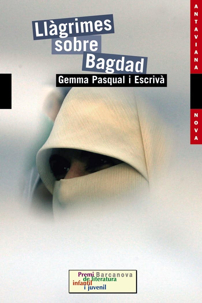 Llàgrimes Sobre Bagdad/ Tears over Bagdad book