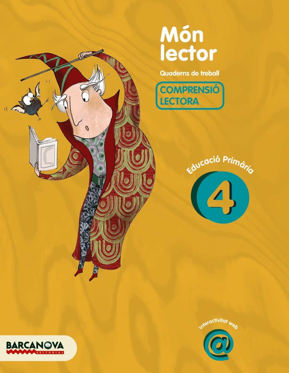 Món lector, 4 Educació Primària (Baleares, Cataluña). Quadern de treball de comprensió lectora (Quaderns) Learning & Reference