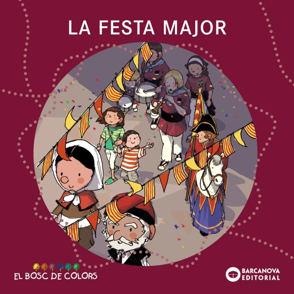 La Festa Major / The Festival book