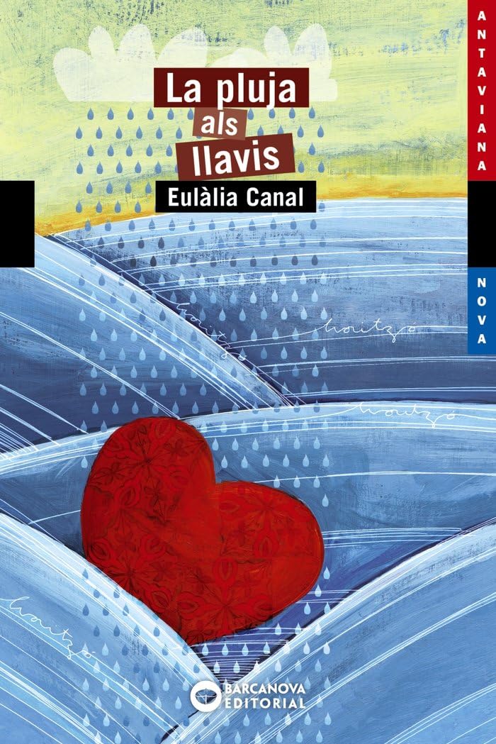 La Pluja Als Llavis / the Rain on My Lips book