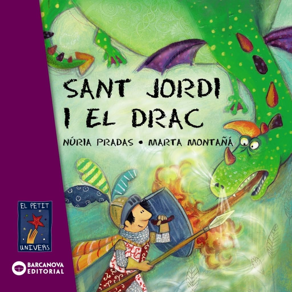 Sant Jordi i el drac (Llibres infantils i juvenils - El Petit Univers) Fairy Tales & Legends