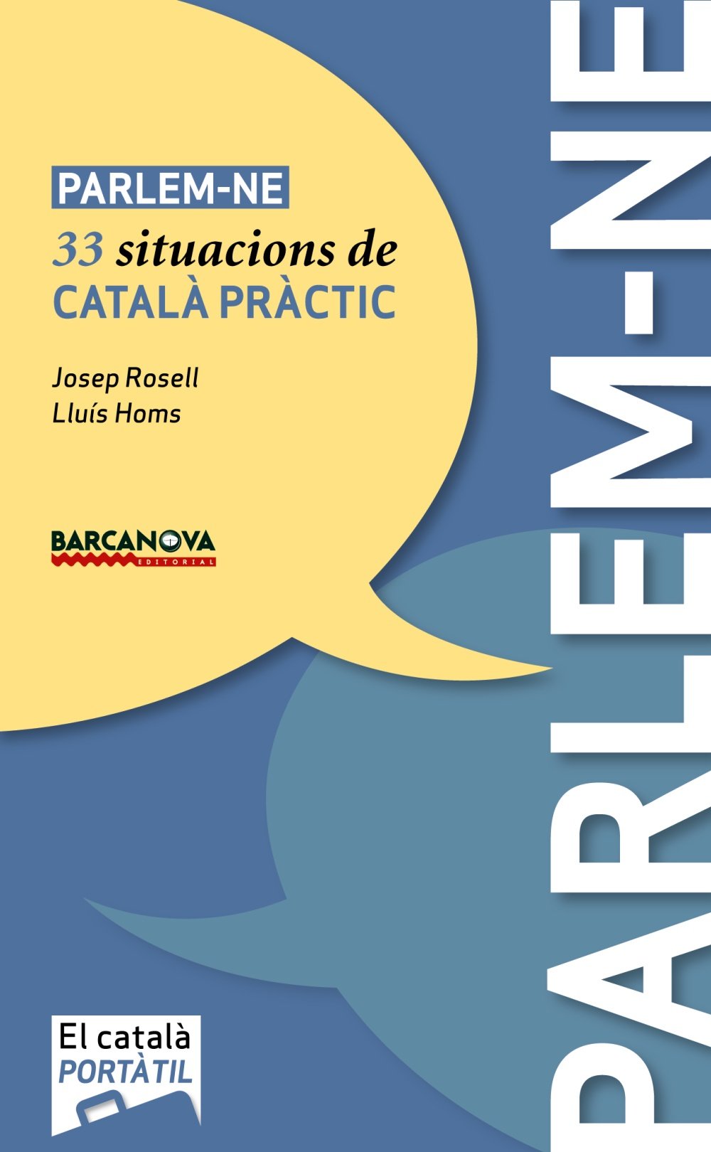 Parlem-ne: 33 situacions de català pràctic book