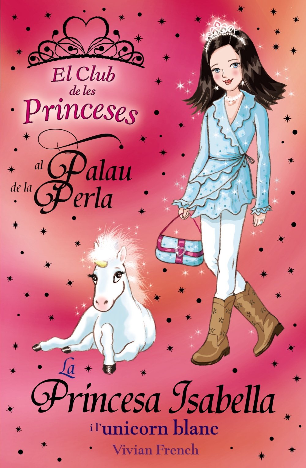 La princesa Isabella i l ' unicorn blanc (Llibres Infantils I Juvenils - Club) Books