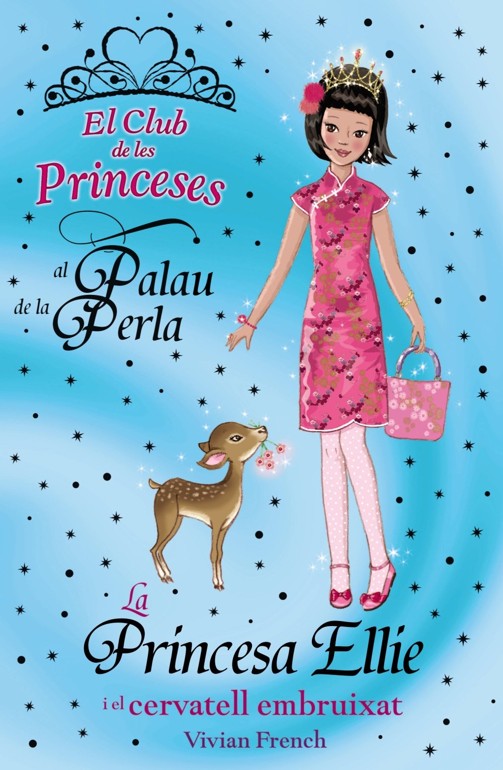La princesa Ellie i el cervatell embruixat (Llibres Infantils I Juvenils - Club) Books