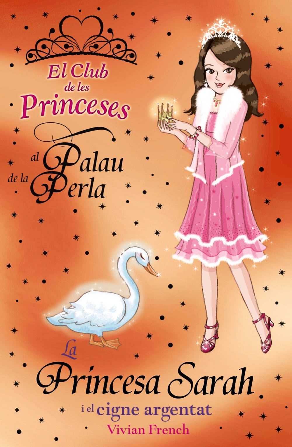 La princesa Sarah i el cigne argentat (Llibres Infantils I Juvenils - Club) Books