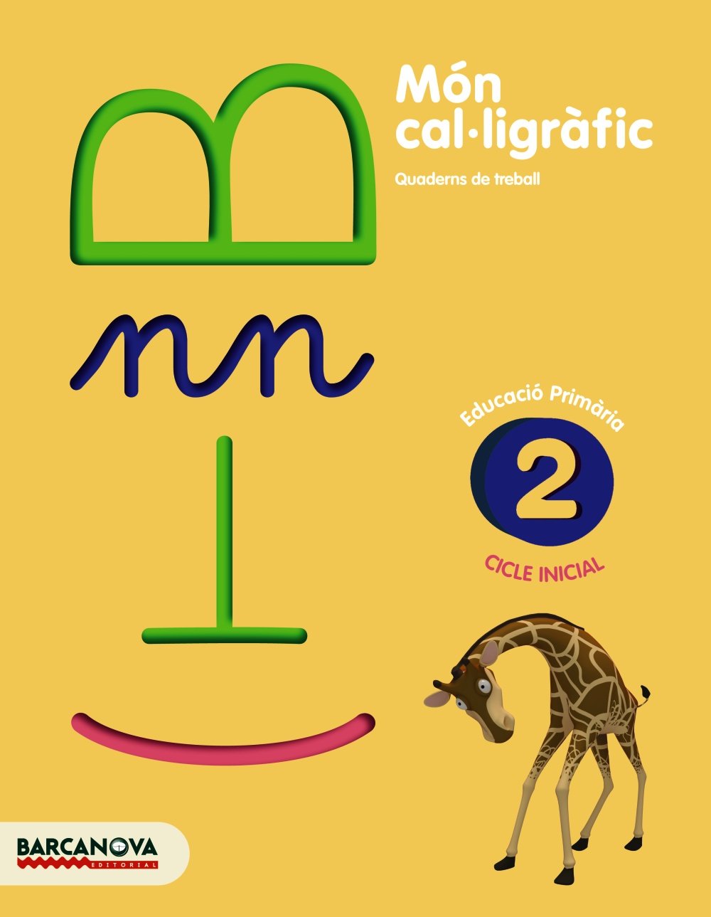 Món cal·ligràfic 2 (Quaderns) Learning & Reference Books