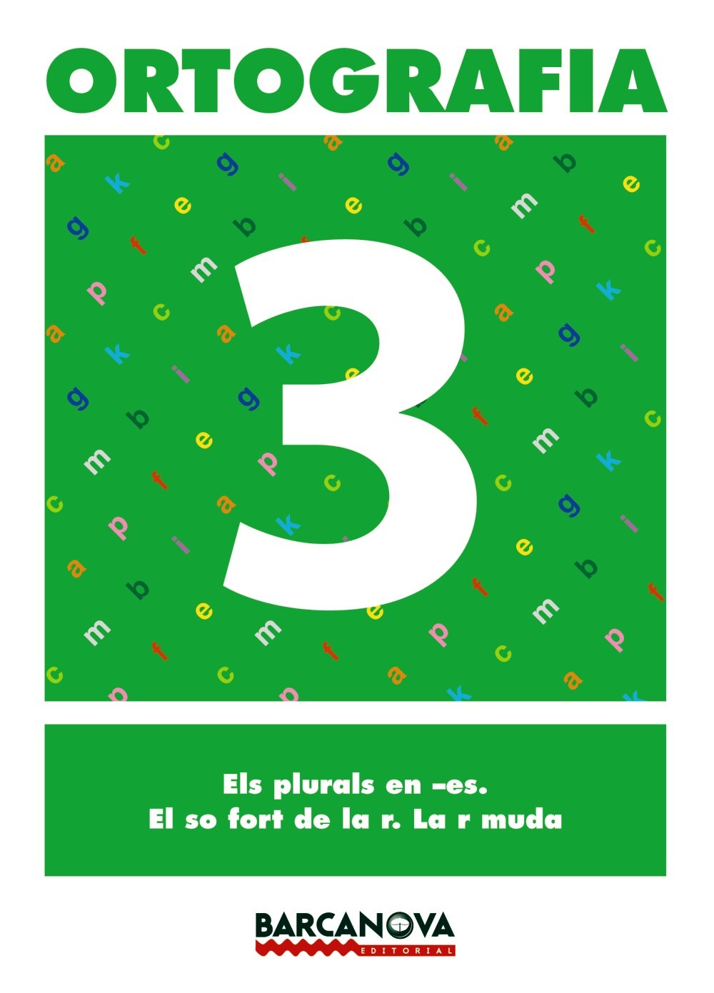 Ortografia Catalana 3 Quadern Petit A5 Books