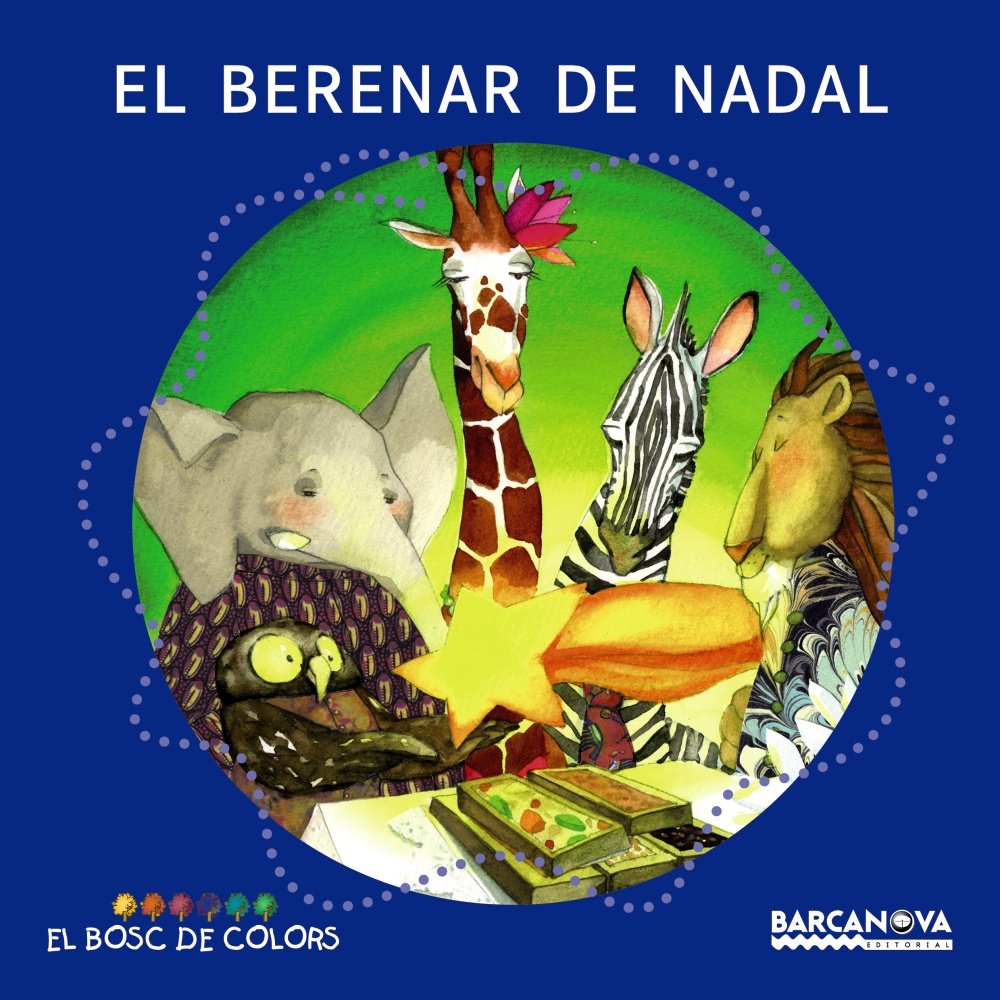 El berenar de Nadal (Llibres Infantils I Juvenils - El Bosc De Colors) Books