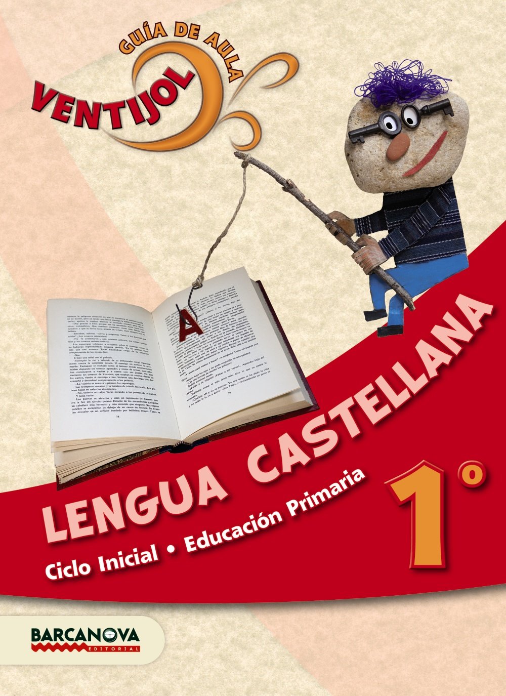 Ventijol 1. CI. Lengua castellana. Guia de aula Books