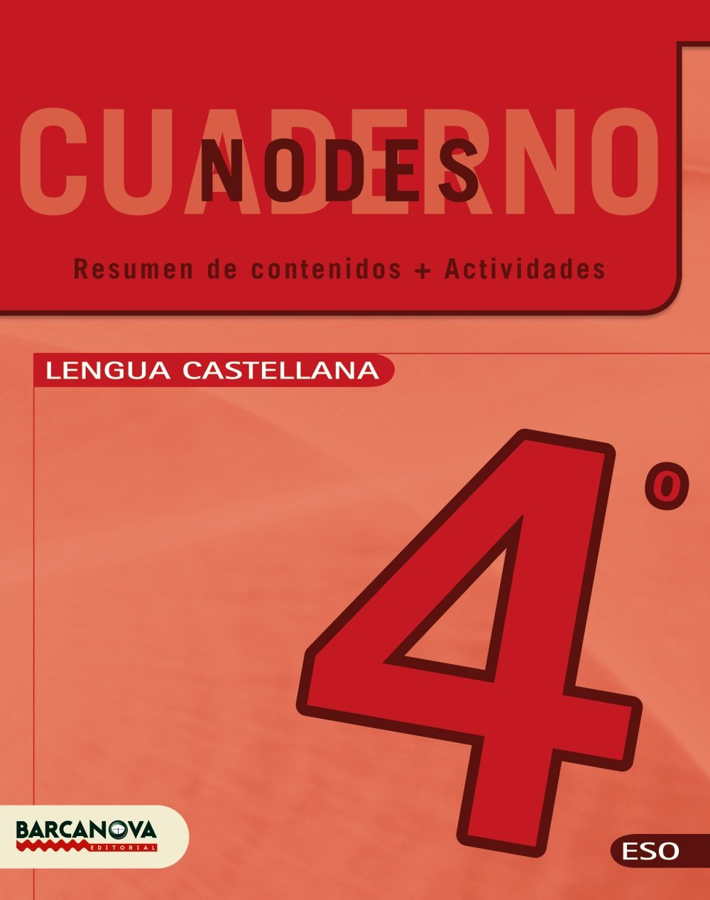 Nodes. Llengua castellana. ESO 4. Quadern de treball book