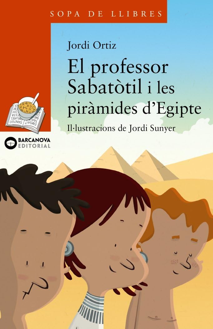 Ortiz, J: Professor Sabatòtil i les piràmides d'Egitpe book