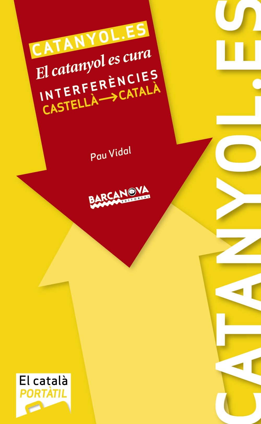 Catanyol.es, (Catalunya, Illes Balears) : El catanyol es cura. Interferències castellà-català book