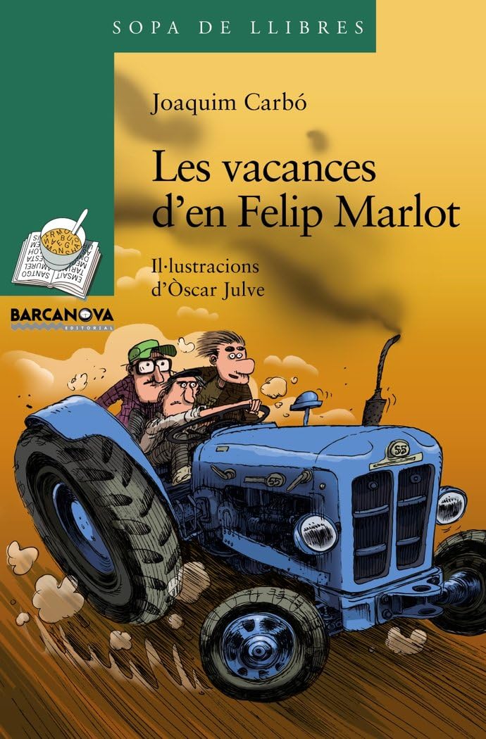 Les vacances d'en Felip Marlot Social Sciences