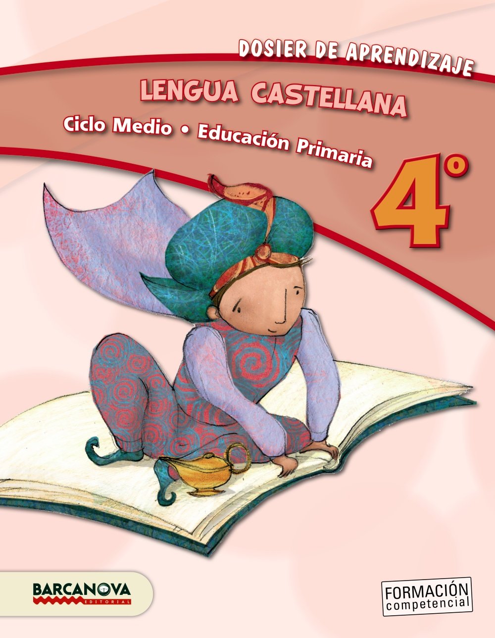 Lengua castellana, 4 Educación Primaria (Catalunya, Illes Balears). Dosier de aprendizaje Learning & Reference