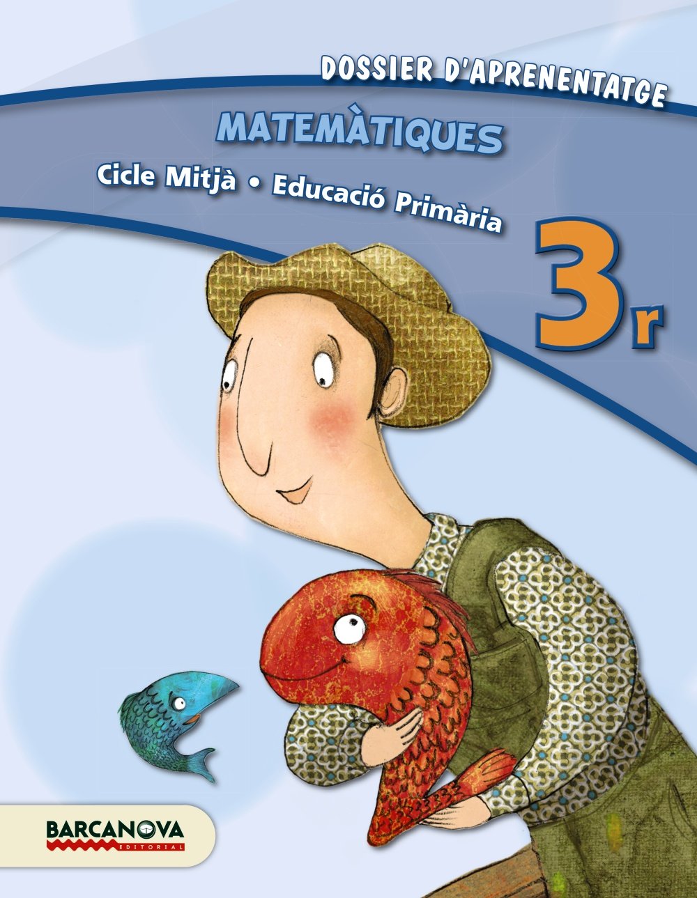 Matemàtiques, 3 Educació Primària (Catalunya, Illes Balears). Dossier d'aprenentatge (Materials Educatius - Cicle Mitjà - Matemàtiques) Books