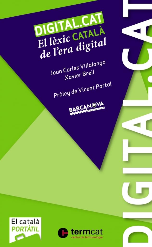 Digital.cat., Elemental B1 , Català Per A Adults (todas las autonomías) : El lèxic català de l'era digital book