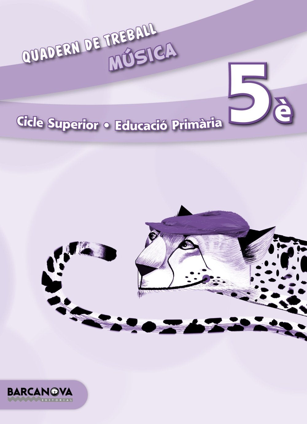Música 5è CS, 5 Educació Primària (Catalunya, Illes Balears). Quadern (ed. 2014) (Materials Educatius - Cicle Superior - Música) Learning & Reference