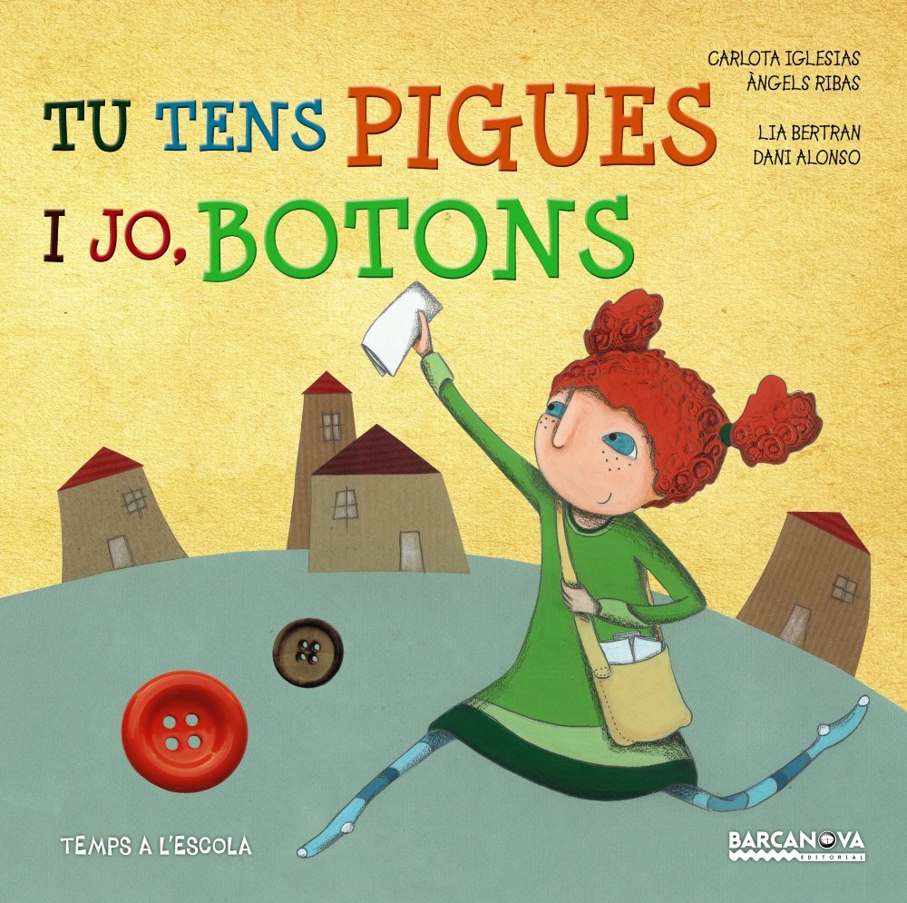 Tu tens pigues i jo botons book