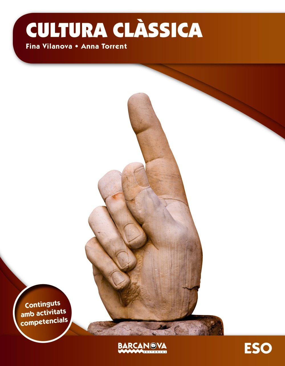 Cultura clàssica, 3 ESO (Catalunya, Illes Balears). Llibre de l'alumne (ed. 2015) (Arrels) Learning & Reference