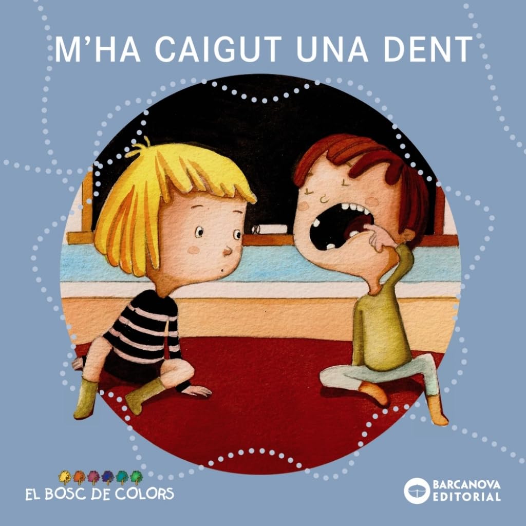 M'ha caigut una dent (Llibres infantils i juvenils - El bosc de colors) Novels & Short Stories