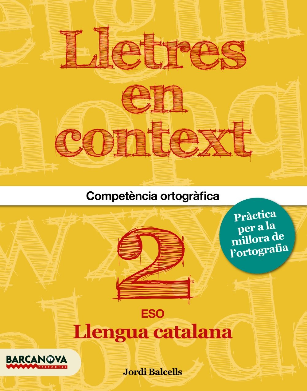 Lletres en context. Quadern d'ortografia 2n ESO book