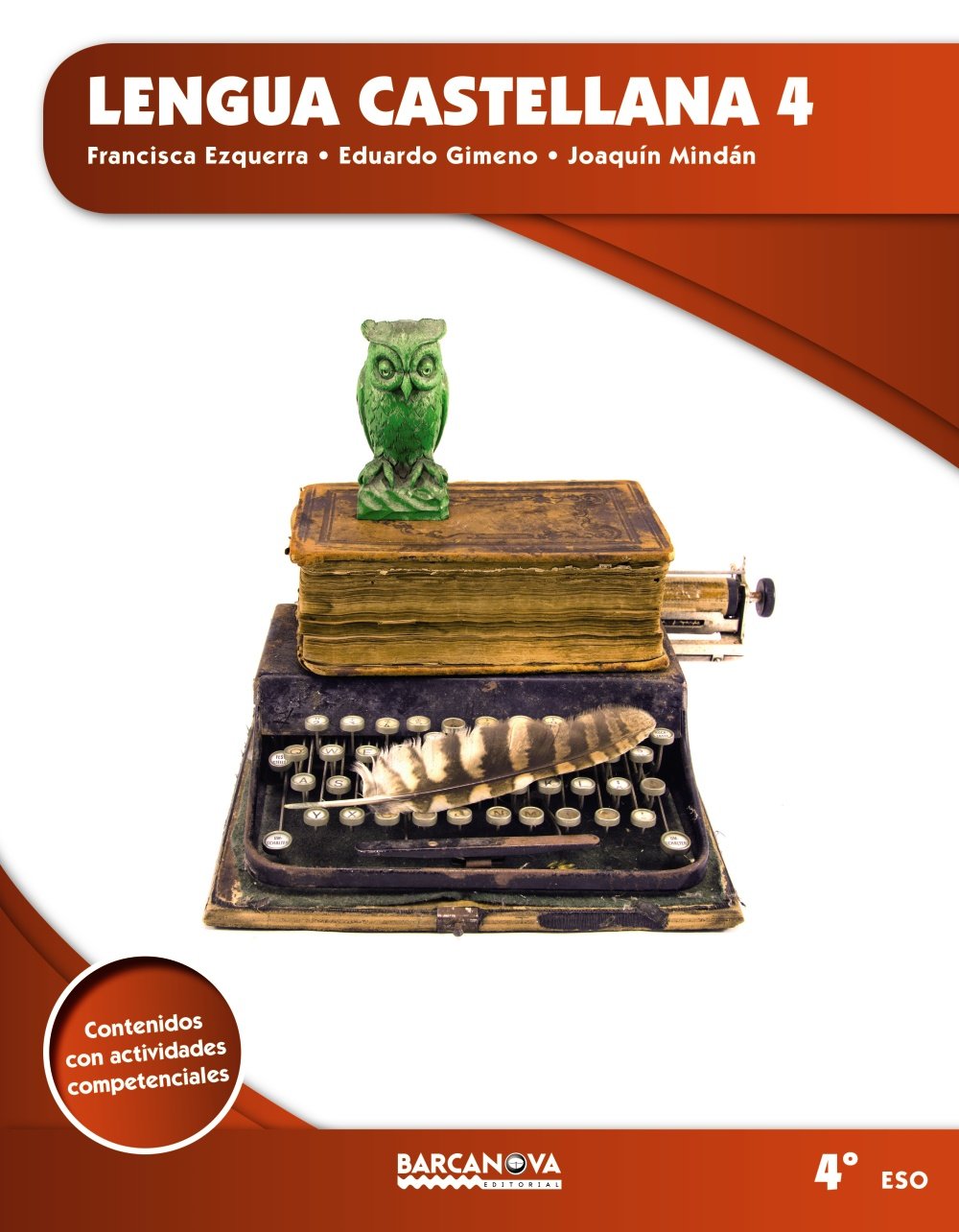 Lengua castellana, 4 ESO, (Catalunya, Illes Balears) (Arrels) Learning & Reference