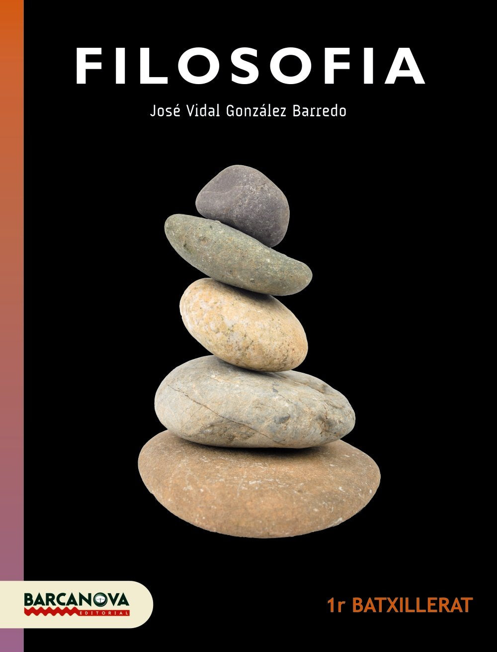 Filosofia, 1 Batxillerat (Catalunya, Illes Balears) : Filosofia 1r Batxillerat (Arrels) Learning & Reference