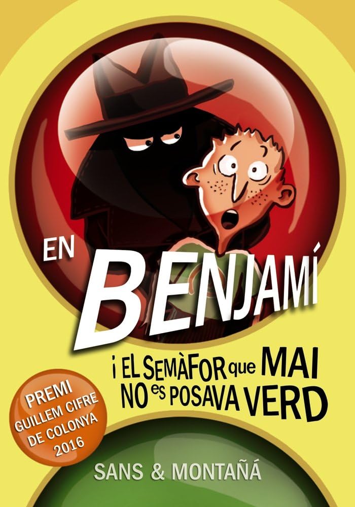 En Benjamí i el semàfor que mai no es posava verd book