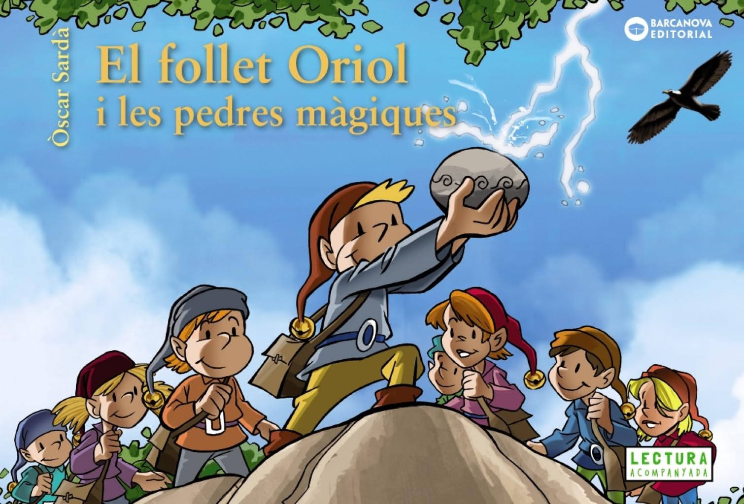 El follet Oriol i les pedres màgiques (Llibres infantils i juvenils - Sopa de contes - El follet Oriol) Novels & Short Stories