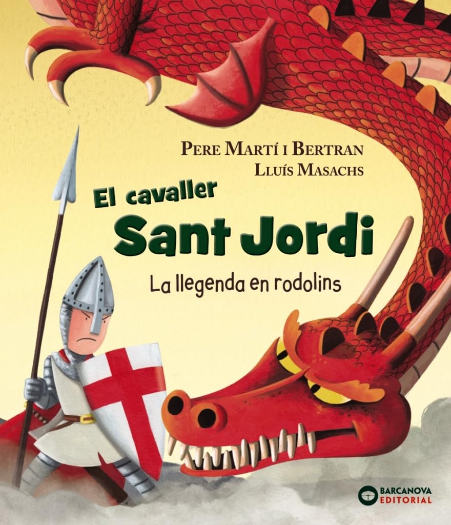 El cavaller Sant Jordi : La llegenda en rodolins Social Sciences