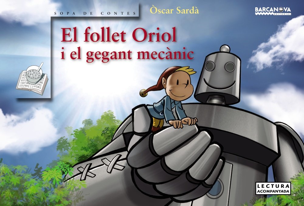 El follet Oriol i el gegant mecànic book
