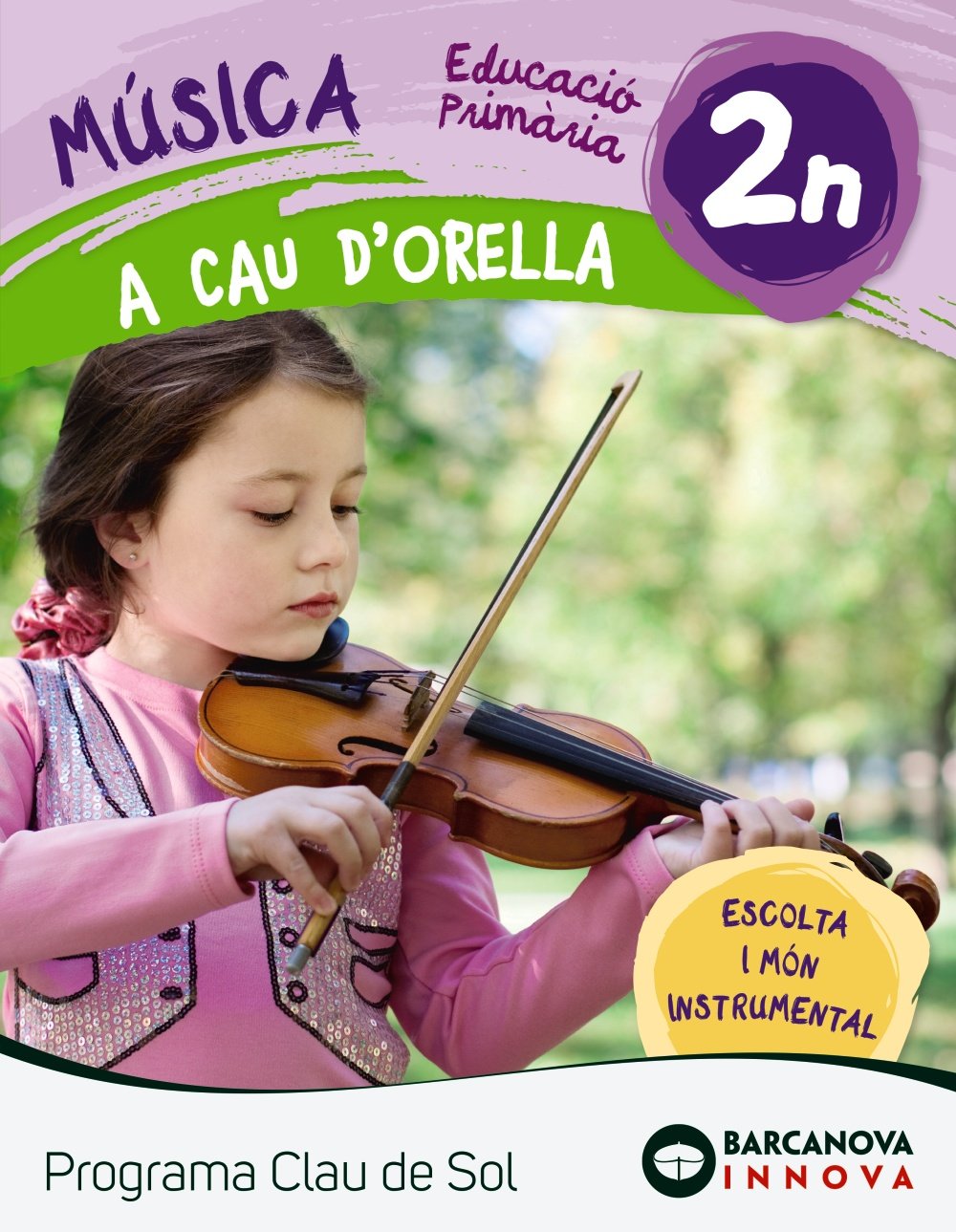 A cau d'orella 2. Clau de Sol (Innova) Learning & Reference