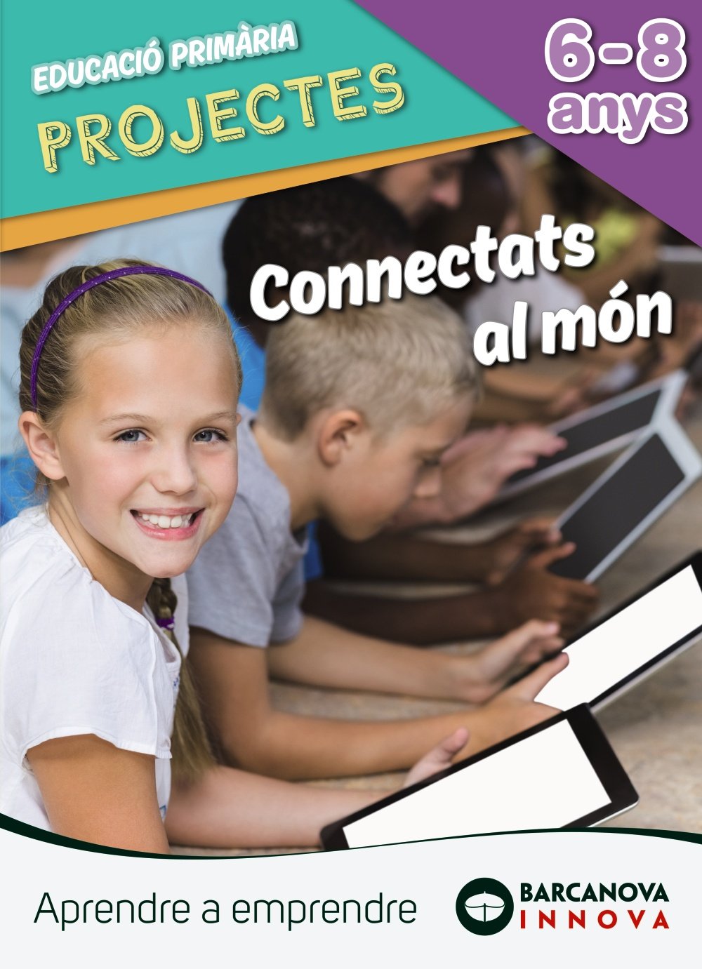 Projecte Connectats al món (Innova) Learning & Reference Books
