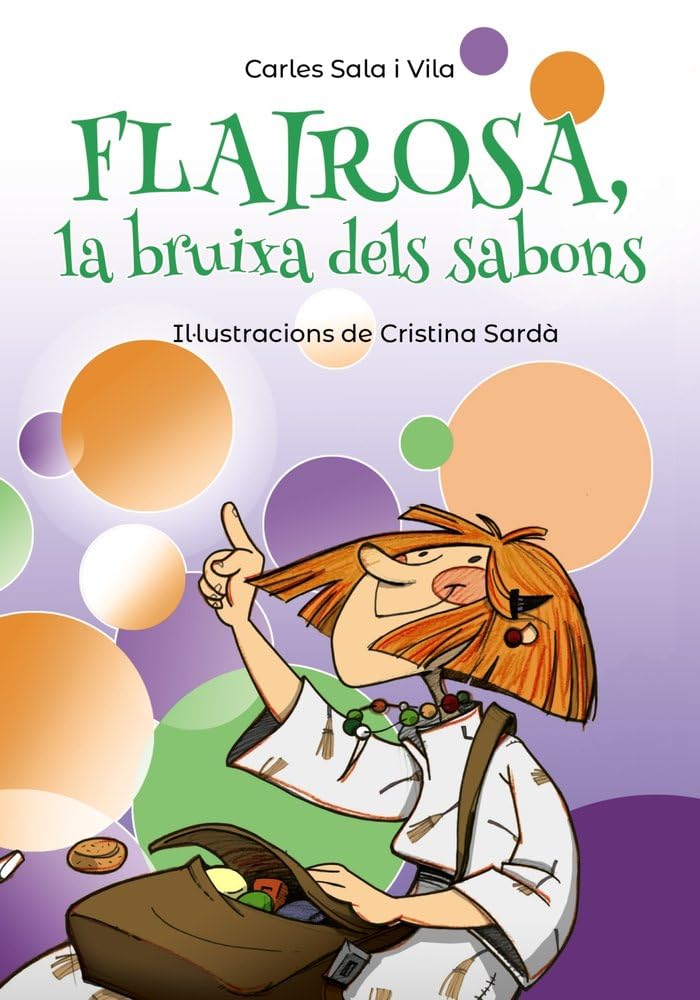 Flairosa, la bruixa dels sabons (Llibres infantils i juvenils - Pluja de llibres +8) Social Sciences