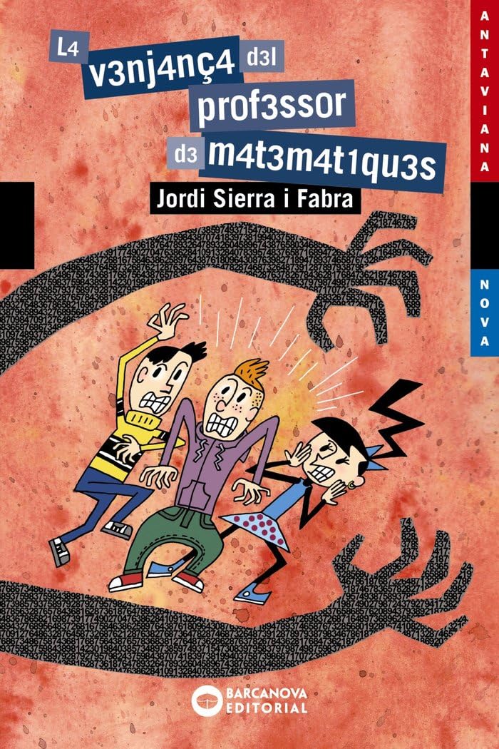 Sierra I Fabra, J: Venjança del professor de matemàtiques Social Sciences