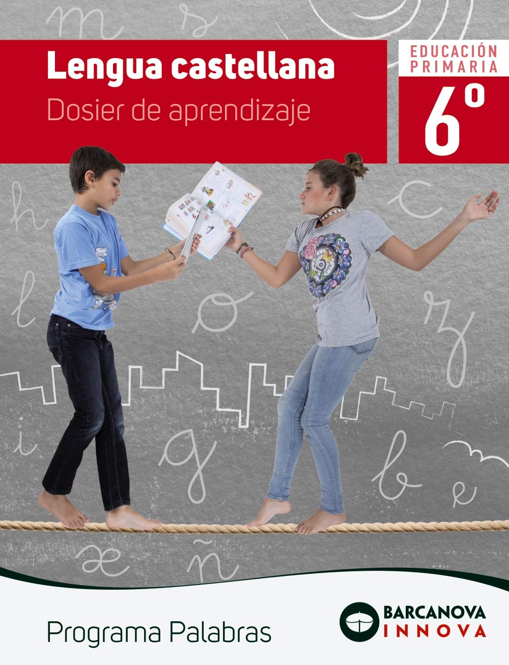 Palabras 6. Lengua castellana. Dosier book