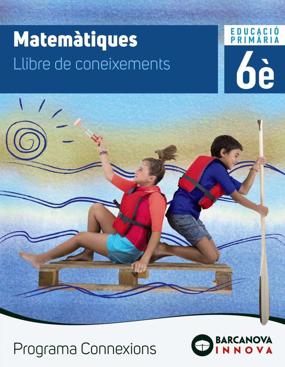 Connexions 6. Matemàtiques. Coneixements book