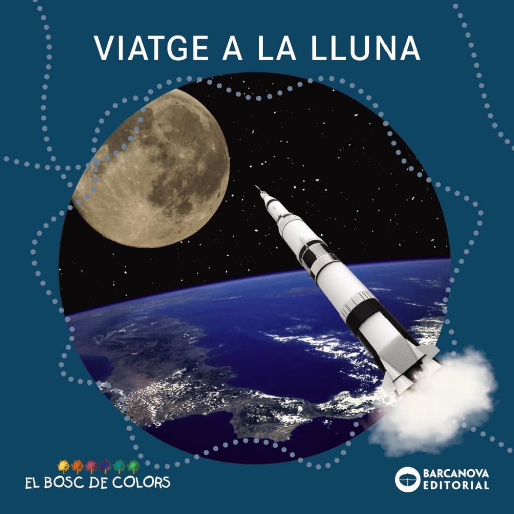 Viatge a la lluna (Llibres infantils i juvenils - El bosc de colors) Novels & Short Stories