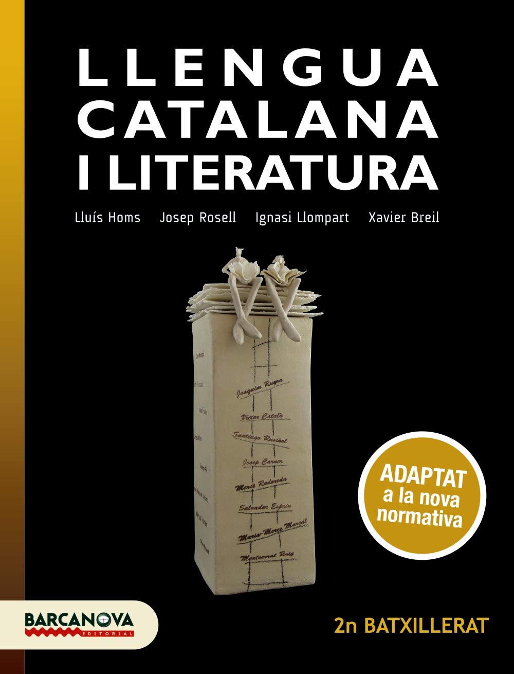 Rosell Lamora, J: Llengua catalana i Literatura 2n Batxiller Learning & Reference