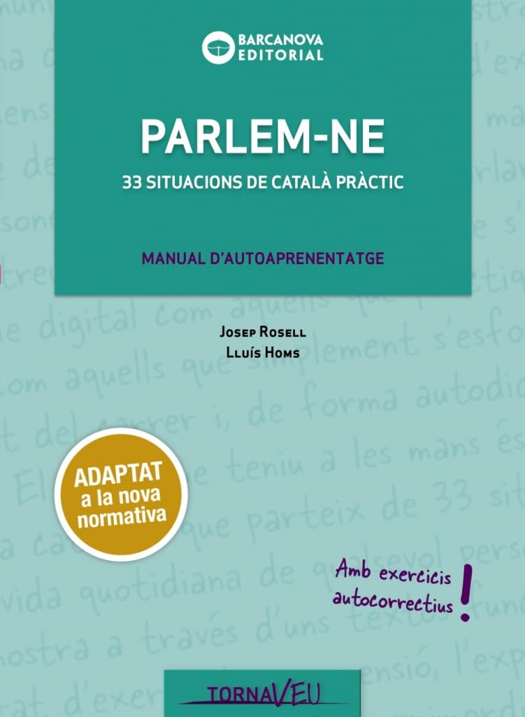 Parlem-ne: 33 situacions de català pràctic (Català per adults) Learning & Reference