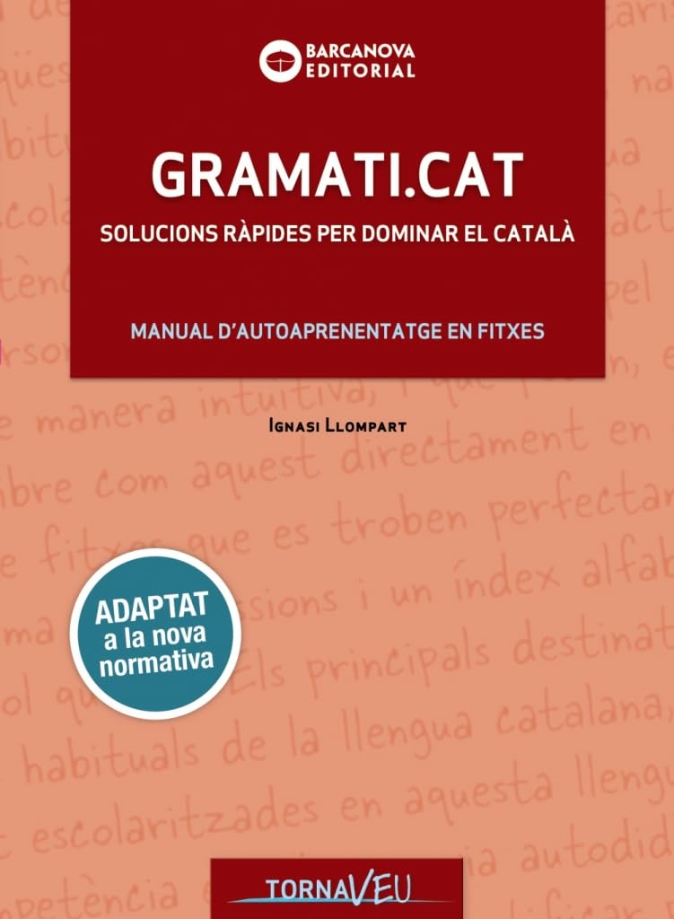 Gramati.cat: Solucions ràpides per dominar el català (Català per adults) Learning & Reference