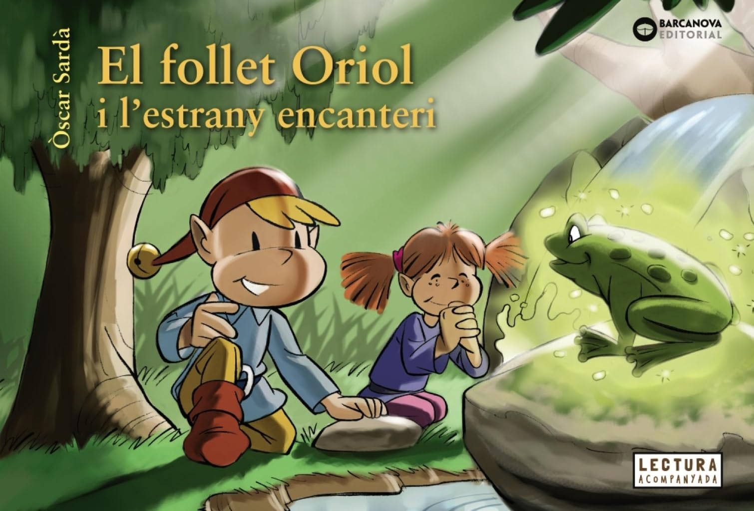 El follet Oriol i l'estrany encanteri (Llibres infantils i juvenils - Sopa de contes - El follet Oriol) Novels & Short Stories