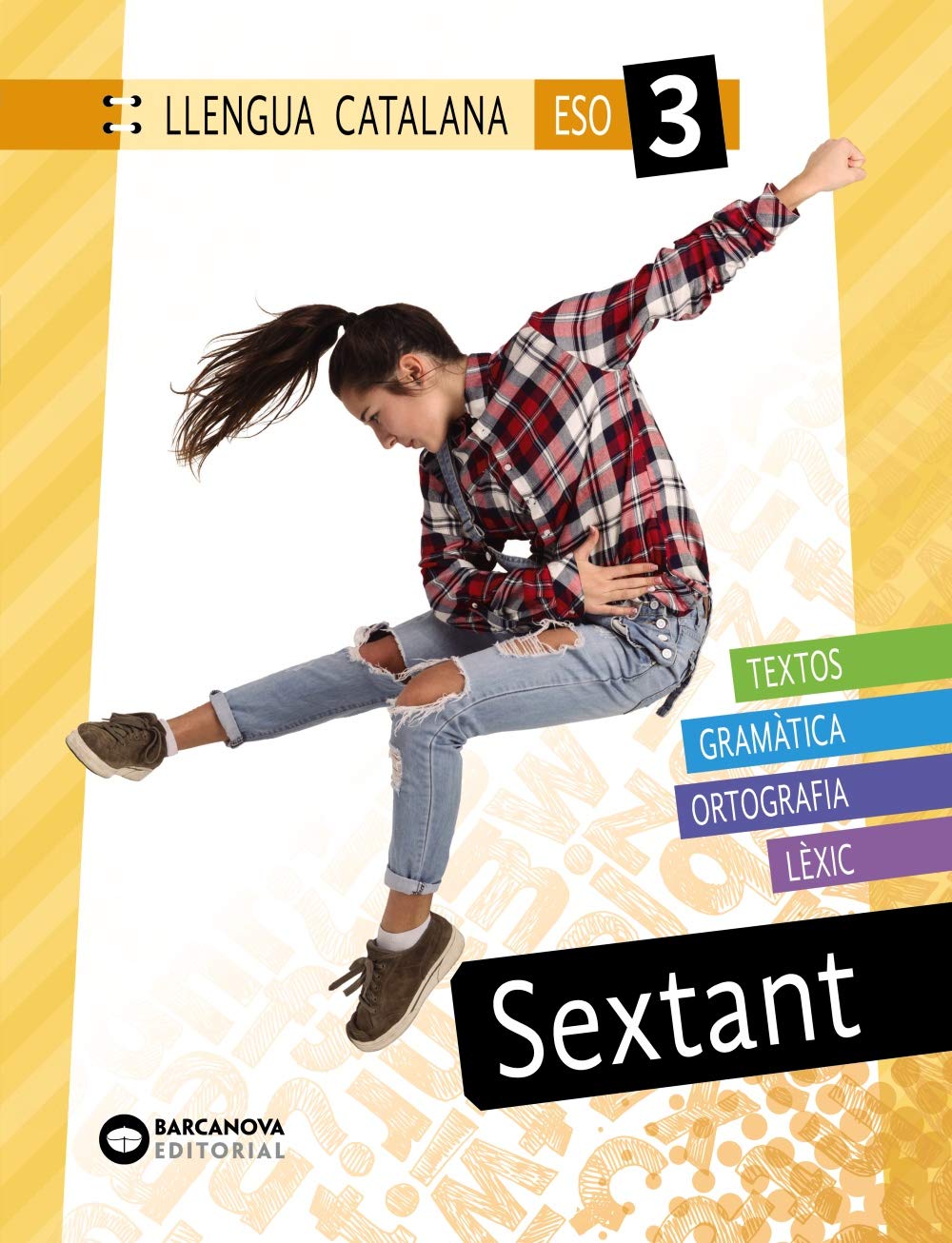 Sextant 3 ESO. Llengua catalana: Novetat (Innova) Learning & Reference
