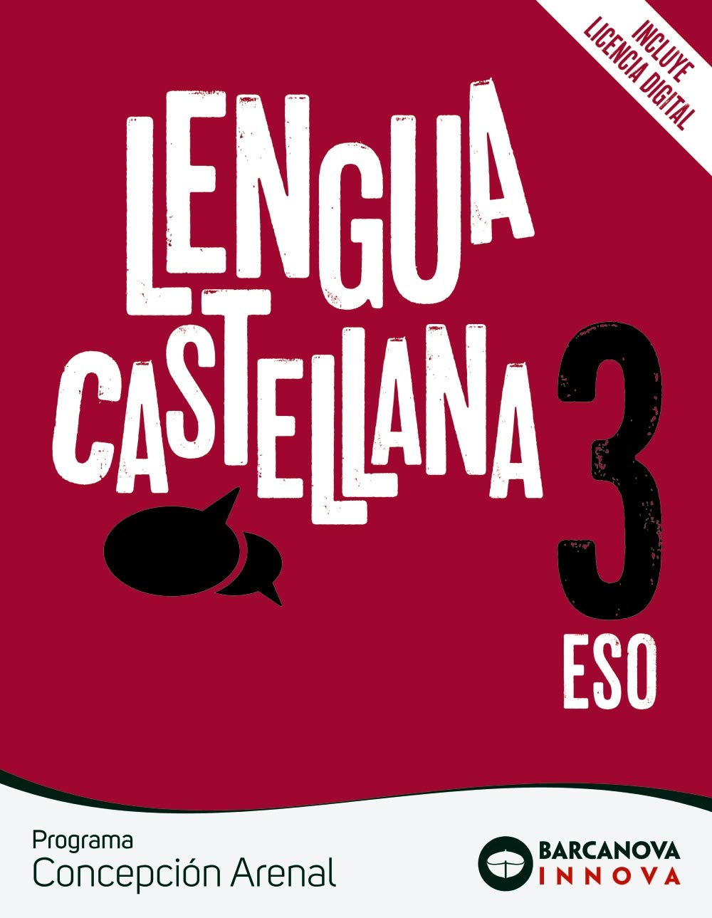 Concepción Arenal 3 ESO. Lengua castellana: Novetat (Innova) Learning & Reference