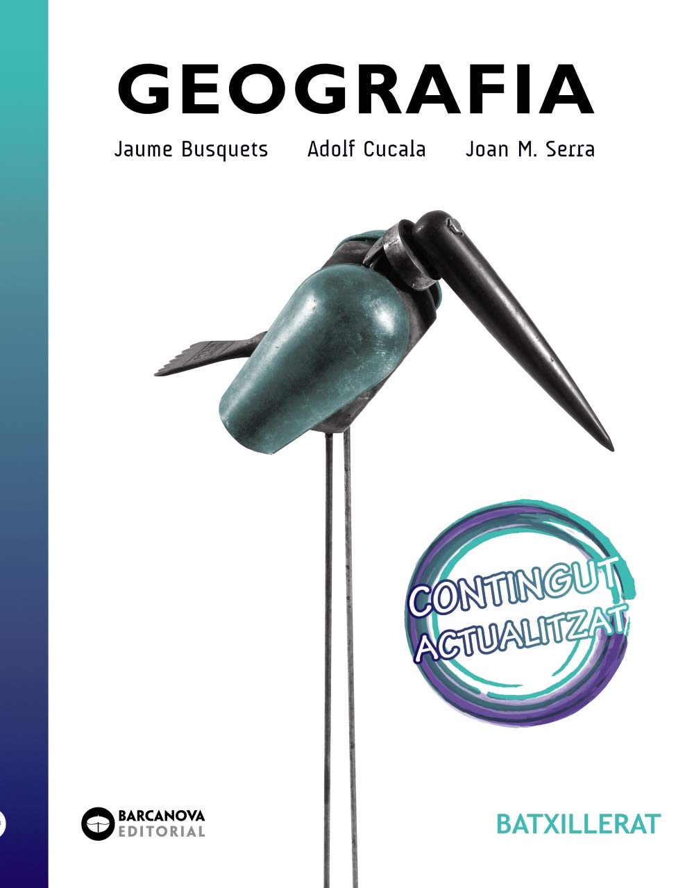 Geografia. Batxillerat: Novetat (Materials Educatius - Batxillerat - Matèries comunes) Learning & Reference